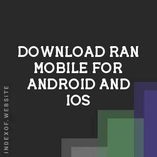 Download Ran mobile for Android and IOS - Indexof